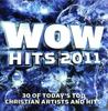 CD РАЗНЫЕ ИСПОЛНИТЕЛИ - WOW Hits 2011 (30 Лучших Сегодняшних Ch 5099960951625 EMI Christian M 2010 США Поп Б/У