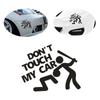 Creative Don't Touch My Car Car Sticker Decals - Funny Exterior Auto Decals for Car Window Accessories
