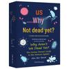 Why We Haven't Died Yet: A Guide to the Immune System