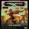 Star Wars The High Republic Phase III Vol. 2  The Hunted by Cavan... 9781302955007
