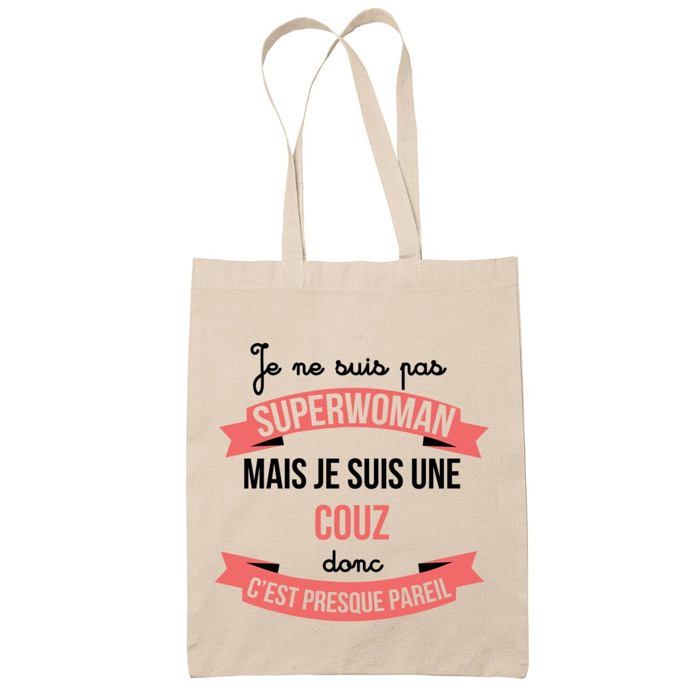 Tote bag - PLANETEE - Couz Superwoman - Coton - Imprimé en France - Anses solides