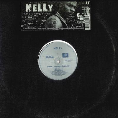 12-дюймовая пластинка NELLY - Country Grammar 0121568001 UNIVERSAL 2000 US Рэп и хип-хоп/R&B Б/У
