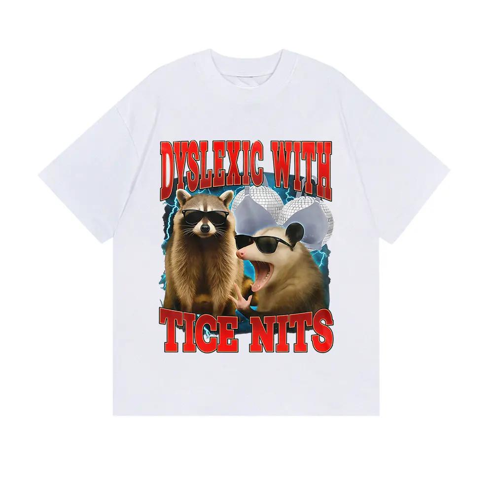 Dyslexic with Tice Nits Vintage Graphic T Shirt Cat Funny Humor Unisex Women Short Sleeve Tshirts Summer Streetwear
