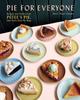 Книга Pie for Everyone : Recipes and Stories from Petee's Pie, New York's Best Pie Shop
