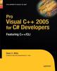 Книга Pro Visual C++ 2005 for C# Developers : Featuring C++/CLI