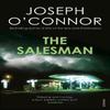The Salesman by Joseph OConnor Paperback Book 9780099268383