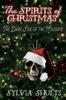 Книга Spirits of Christmas : The Dark Side of the Holidays