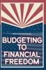 Книга Middle-Class Investing 102 : Budgeting To Financial Freedom : 2