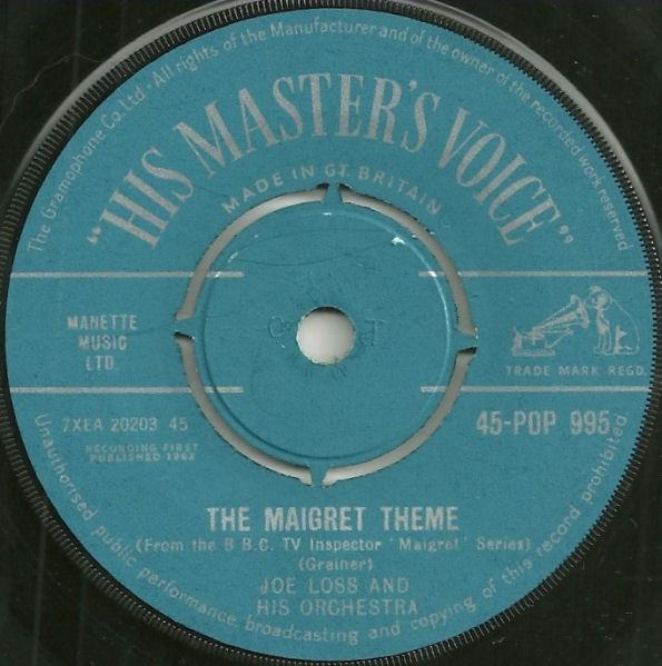 7inch Record JOE LOSS & HIS ORCHESTRA - The Maigret Theme 45POP995 His Master's Vo 1962 UK Jazz Used
