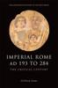 Книга Imperial Rome AD 193 To 284 : The Critical Century