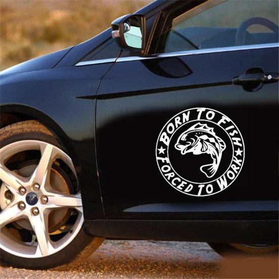 Born To Fish Forced To Work Fishing Car Styling Stickers Motorcycle Decals Decor