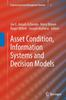 The Asset Condition, Information Systems and Decision Models : 2 Book