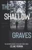 Книга The Shallow Graves