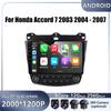For Honda Accord 7 2003 2004 - 2007 Car Carplay Auto  Android Radio Navigation GPS Multimedia Video Player DVD 5G WIFI 2 Din