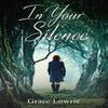 In Your Silence by Grace Lowrie Paperback Book 9781786155313