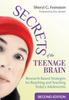Книга Secrets of the Teenage Brain : Research-Based Strategies for Reaching and Teaching Today's Adolescents