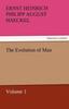 The The Evolution of Man - Volume 1 Book