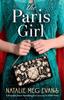 Книга The Paris Girl : A Beautiful, Heart-wrenching Love Story Set In 1920s Paris