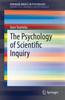 Книга The Psychology of Scientific Inquiry