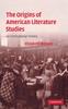 Книга The Origins of American Literature Studies : An Institutional History