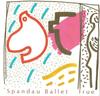 7-дюймовая пластинка SPANDAU BALLET True Lifeline Edited Remix For U SPAN1 Reformation Ch 1983 UK Rock Б/у