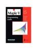 Книга Maple V Programming Guide : for Release 5
