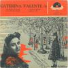 7inch Record CATERINA VALENTE - -3- 20715 Polydor France Pop Used
