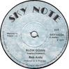 7-дюймовая пластинка БОБ ЭНДИ - Slow Down SKY1003 Sky Note 1977 Великобритания Регги, Ска и Даб Б/У