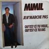7inch Record MIMIL - Je N'marche Pas / Qu'est Ce Tu Veux 49807 Orlando Interna 1981 France Soul/Funk Used