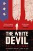 Книга The White Devil : The Gripping Adventure for Fans of The Man In the High Castle