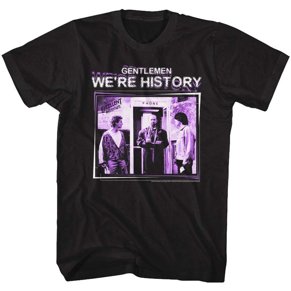 Bill & Ted's Excellent Adventure Rufus Gentlemen We're History Men's T shirt