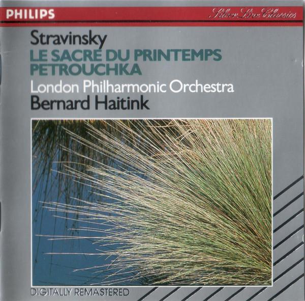 CD БЕРНАРД ХАЙТИНК / ИГОРЬ СТРАВИНСКИЙ - Стравинский: Весна священная - 4204912 Philips Europe Classical Б/У