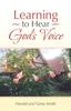 The Learning To Hear God's Voice Book