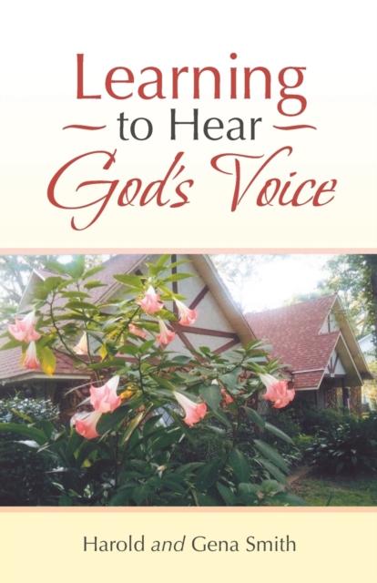 The Learning To Hear God's Voice Book