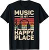 Music Is My Happy Place Musician Outfit EDM Music Lovers DJ T-Shirt