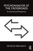 Книга Psychoanalysis At the Crossroads : An International Perspective