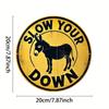Vintage Aluminum Donkey Sign "Slow Your Down" - Durable Indoor/Outdoor Decor