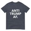Funny Anti Trump Af Tee Shirt Unisex Adults Anti Trump Feminists Pro