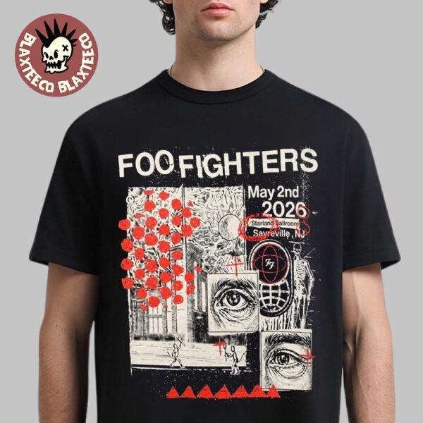 Foo Fighters Sayreville New Jersey 2026 Secret Show Merch At The Starland May 2