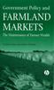 Книга Government Policy and Farmland Markets : The Maintenance of Farmer Wealth