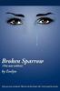 Книга Broken Sparrow (The War Within) : Have You Ever Wondered, "Why Do I Do the Things I Do?" Only To Get the Answer.