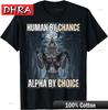 Human By Chance Alpha By Choice Cool Funny Alpha Wolf Meme T-Shirt Bold Tshirts Simple Aesthetic Edgy Tshirt Pink Streetwear