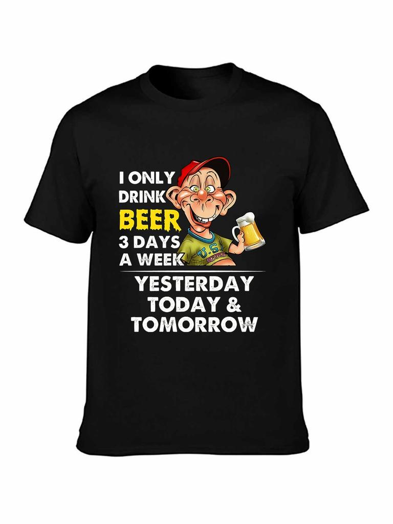 Bubba J I Only Drink Beer Three Days A Week Yesterday Today And Tomorrow TShirt