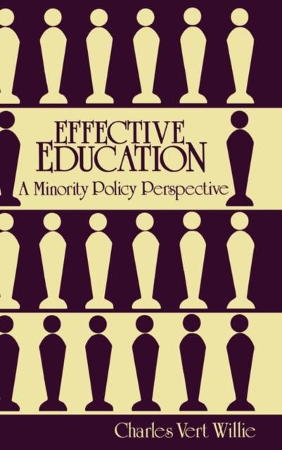 Книга Effective Education : A Minority Policy Perspective