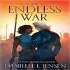 The Endless War by Danielle L. Jensen Paperback Book 9781405955911