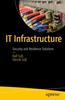 Книга IT Infrastructure : Security and Resilience Solutions