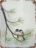 Vintage Chickadee Bird Metal Plaque Sign Retro Poster Tin Signs For Women Men Garden Wall Decor Home B