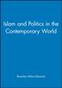 Книга Islam and Politics In the Contemporary World