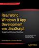 Книга Real World Windows 8 App Development with JavaScript : Create Great Windows Store Apps