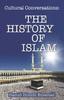 Книга Cultural Conversations : The History of Islam